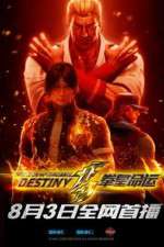 Watch The King of Fighters: Destiny Gomovies