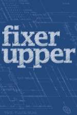 Watch Fixer Upper Gomovies