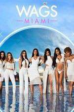 Watch WAGS: Miami Gomovies