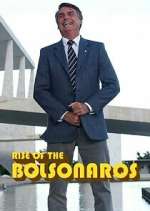 Watch The Boys from Brazil: Rise of the Bolsonaros Gomovies