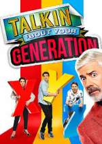 Watch Talkin\' \'Bout Your Generation Gomovies