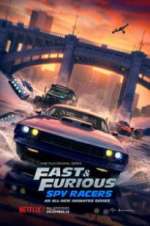 Watch Fast & Furious: Spy Racers Gomovies