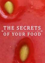 Watch The Secrets of Your Food Gomovies