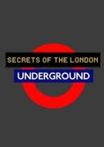 Watch Secrets of the London Underground Gomovies