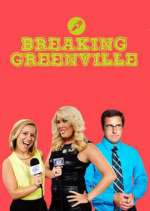 Watch Breaking Greenville Gomovies