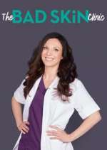 Watch The Bad Skin Clinic Gomovies