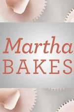 Watch Martha Bakes Gomovies