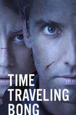 Watch Time Traveling Bong Gomovies