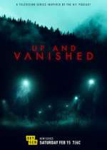 Watch Up and Vanished Gomovies