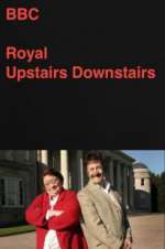 Watch Royal Upstairs Downstairs Gomovies