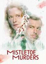 Watch Mistletoe Murders Gomovies