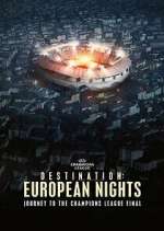 Watch Destination: European Nights Gomovies