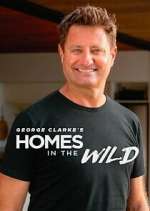 Watch George Clarke\'s Homes in the Wild Gomovies