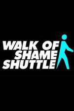Watch Walk of Shame Shuttle Gomovies