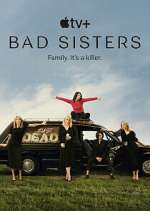 Watch Bad Sisters Gomovies
