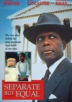 Watch Separate But Equal Gomovies