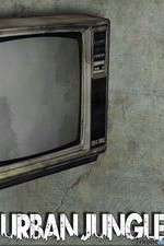 Watch Urban Jungle (US) Gomovies