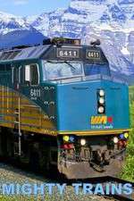 Watch Mighty Trains Gomovies