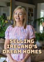 Watch Selling Ireland's Dream Homes Gomovies
