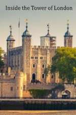 Watch Inside the Tower of London Gomovies