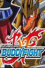 Watch Future Card Buddyfight Gomovies