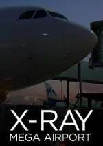 Watch X-Ray Mega Airport Gomovies