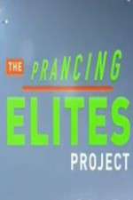 Watch The Prancing Elite Project Gomovies