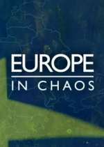 Watch Europe in Chaos Gomovies