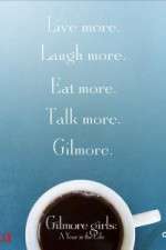 Watch Gilmore Girls A Year in the Life Gomovies
