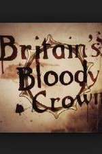 Watch Britain's Bloody Crown Gomovies