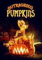 Watch Outrageous Pumpkins Gomovies
