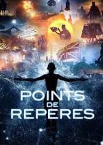 Watch Points de Repères Gomovies