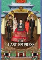 Watch The Last Empress Gomovies