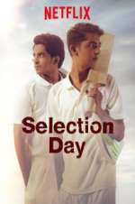 Watch Selection Day Gomovies