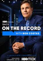 Watch Back on the Record with Bob Costas Gomovies