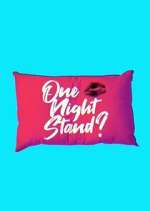 Watch One Night Stand Gomovies