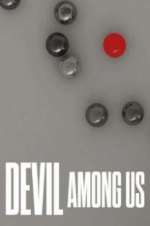 Watch Devil Among Us Gomovies