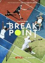 Watch Break Point Gomovies