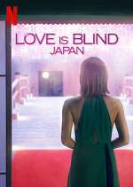 Watch Love is Blind: Japan Gomovies