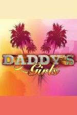 Watch Daddys Girls Gomovies