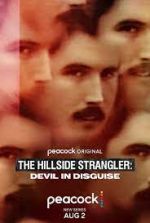 Watch The Hillside Strangler: Devil in Disguise Gomovies