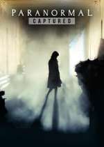 Watch Paranormal Captured Gomovies
