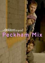 Watch Peckham Mix Gomovies