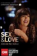 Watch Christiane Amanpour: Sex & Love Around the World Gomovies