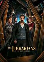 Watch The Librarians: The Next Chapter Gomovies
