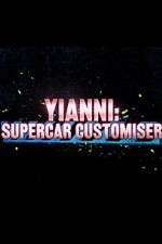 Watch Yianni: Supercar Customiser Gomovies