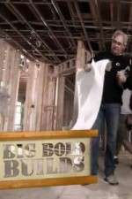 Watch Big Bold Builds Gomovies