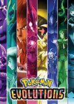 Watch Pokémon Evolutions Gomovies