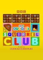 Watch Hey Duggee\'s Squirrel Club Gomovies