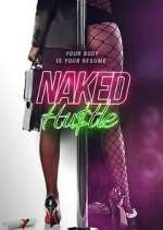 Watch Naked Hustle Gomovies